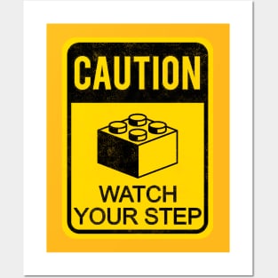 WATCH YOUR STEP! Posters and Art